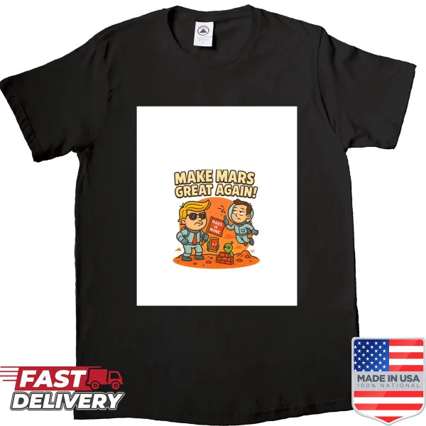 Graphic shirt with the phrase Make Mars Great Again