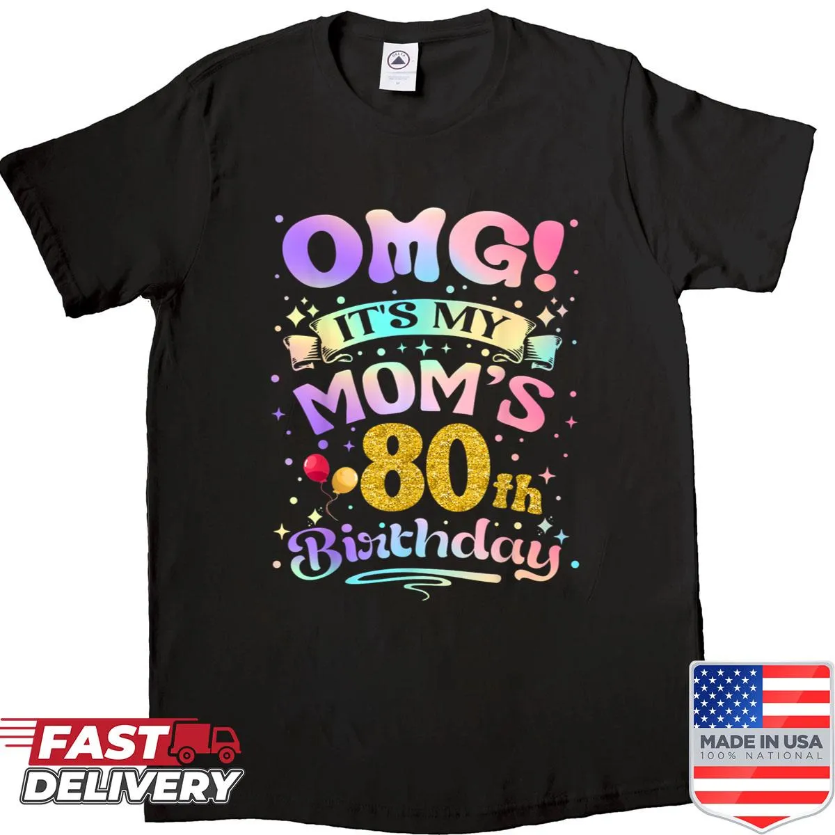 Happy 80th birthday shirt for moms with cheerful typography