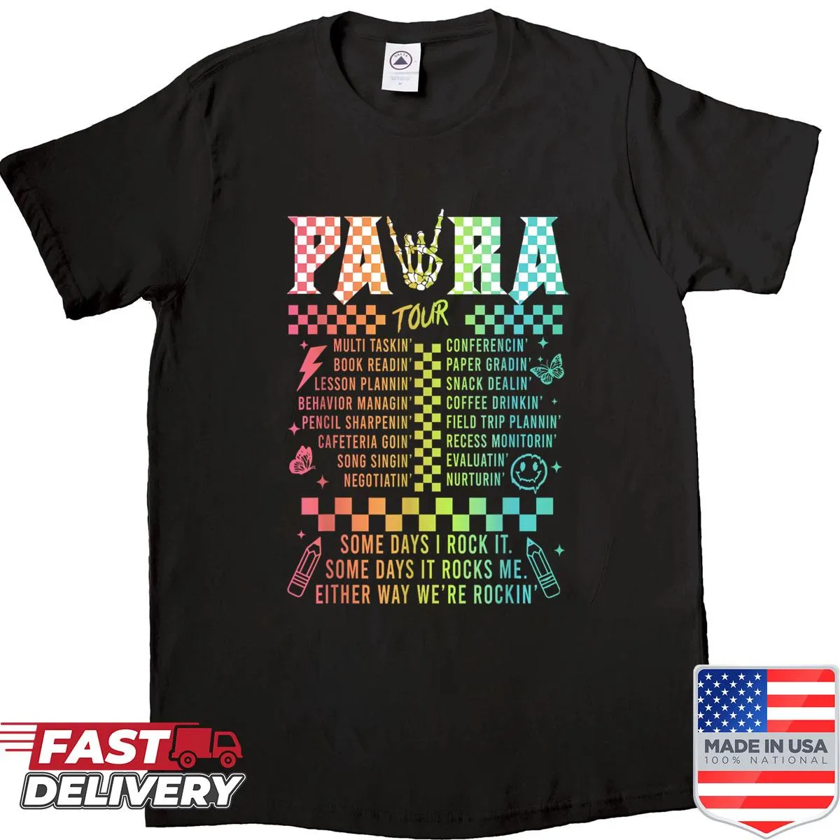 Shirt celebrating paraprofessionals with the phrase 'Para Tour' in bold text