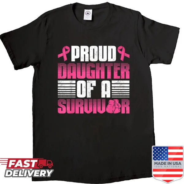 Breast cancer awareness shirt for proud daughters featuring supportive text