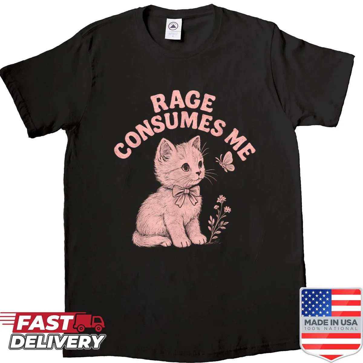 Sarcastic cat graphic with 'Rage Consumes Me' text on shirt