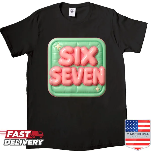 Slogan t-shirt featuring Six Seven Meme for kids and adults.
