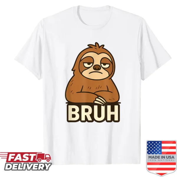 Funny sloth illustration with Bruh meme text on a t-shirt