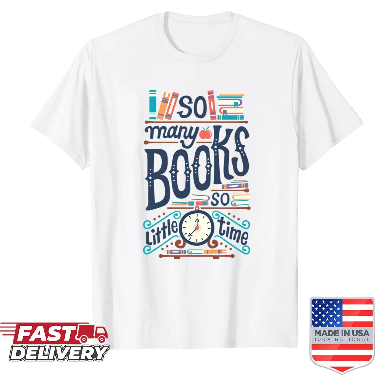 Whimsical shirt featuring phrase about books and reading