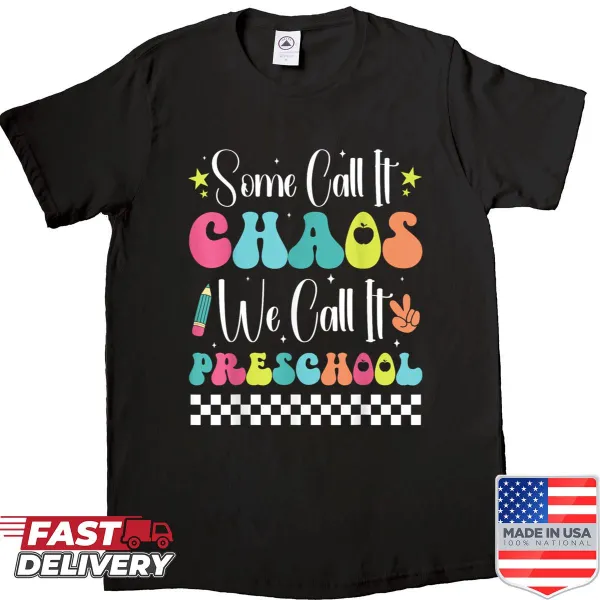 Funny shirt for preschool teachers with humorous text