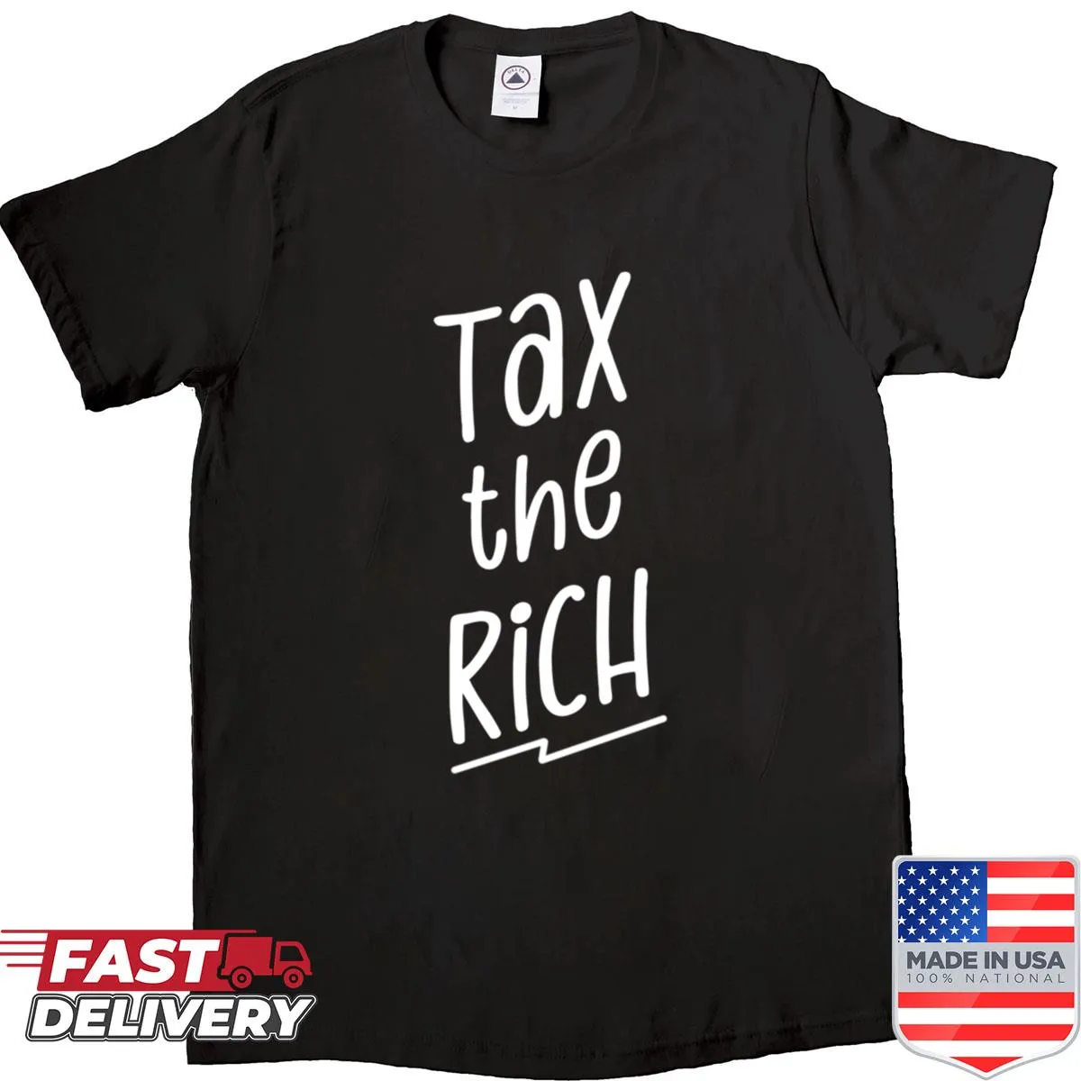 Shirt with the slogan 'Tax The Rich' in bold lettering