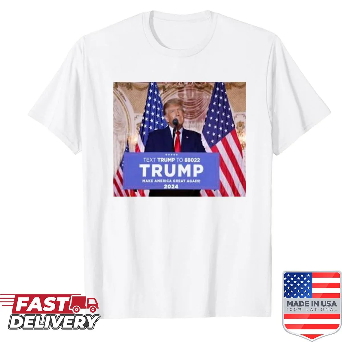T-shirt featuring humorous text about the American president