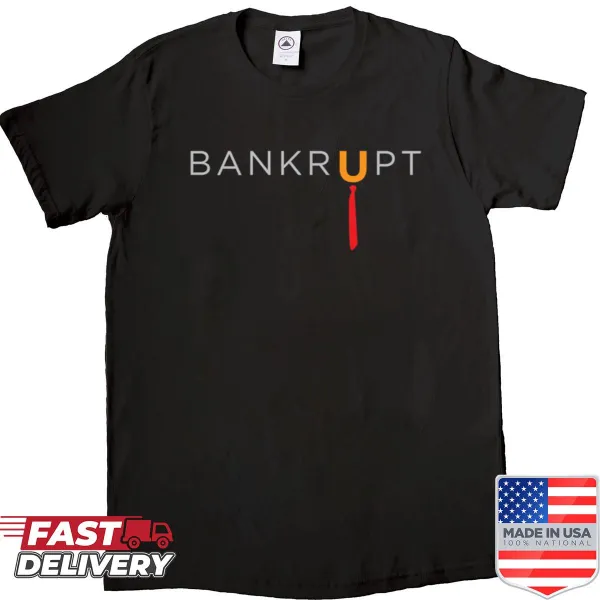 Trump Bankrupt graphic t-shirt with bold typography