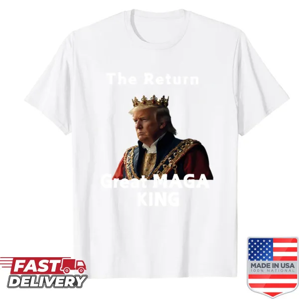 Shirt with 'King Return' graphic for Trump