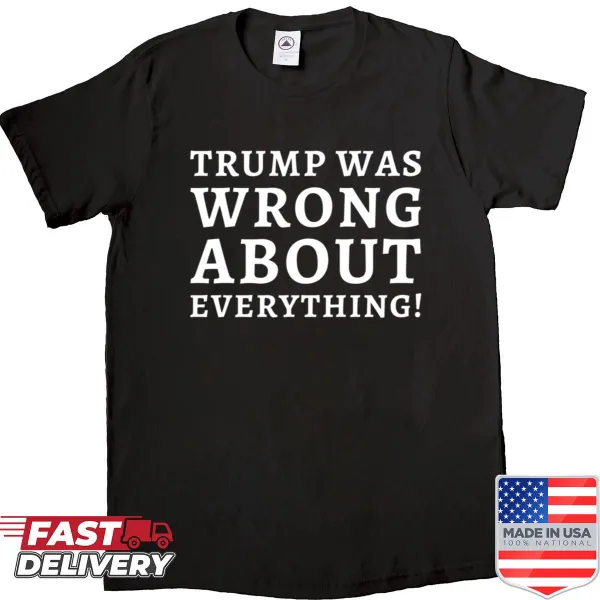 Oversized shirt with humorous text about Trump.