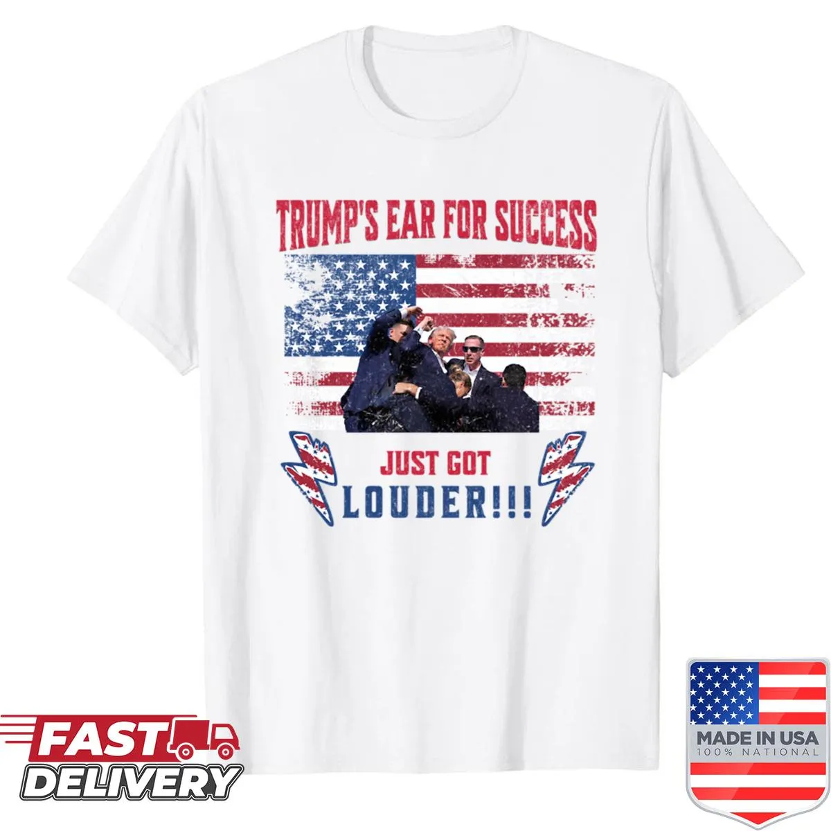 Trump's Ear For Success shirt with bold text