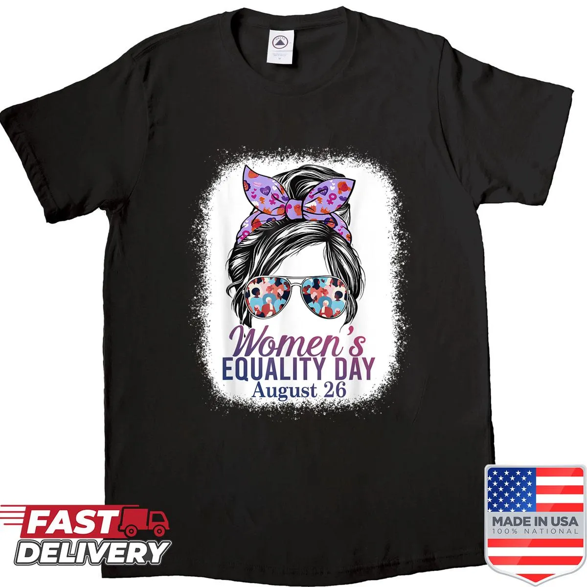 Shirt celebrating Women's Equality Day with feminist message