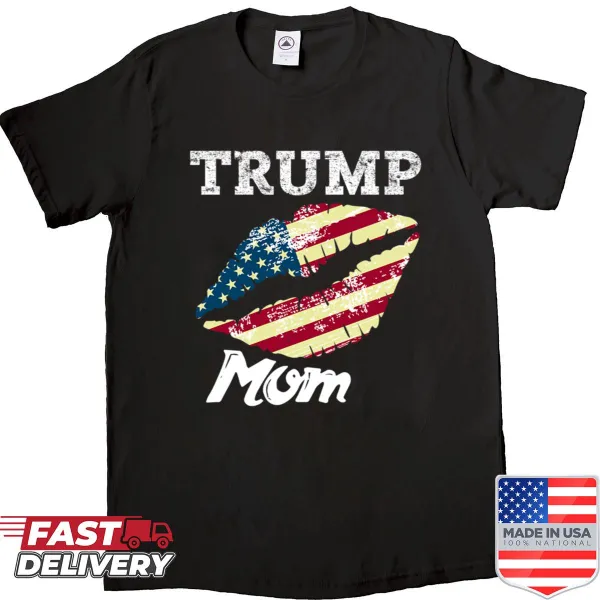 Funny Trump mom shirt with playful political phrase