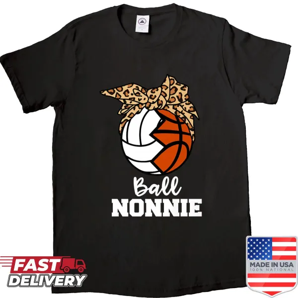 Funny Nonnie shirt for volleyball and basketball lovers