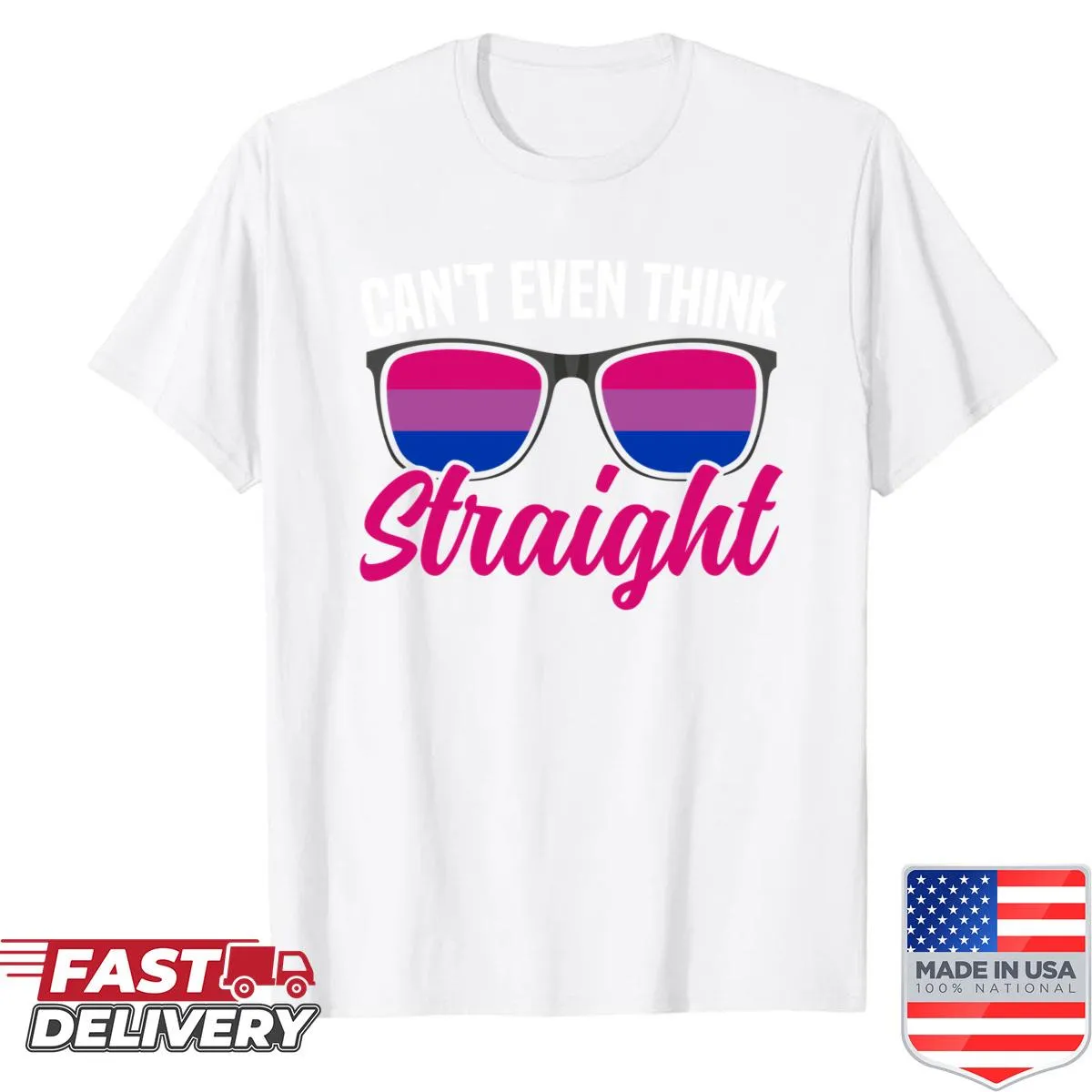 Funny shirt featuring the phrase 'Can't Even Think Straight' with bisexual pride flag