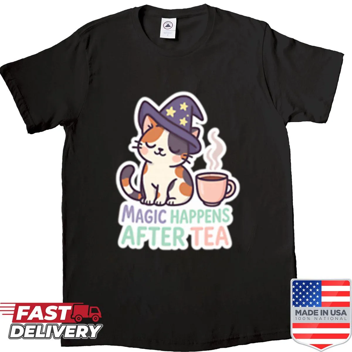 Shirt with text 'Cat Magic Happens After Tea' in playful typography
