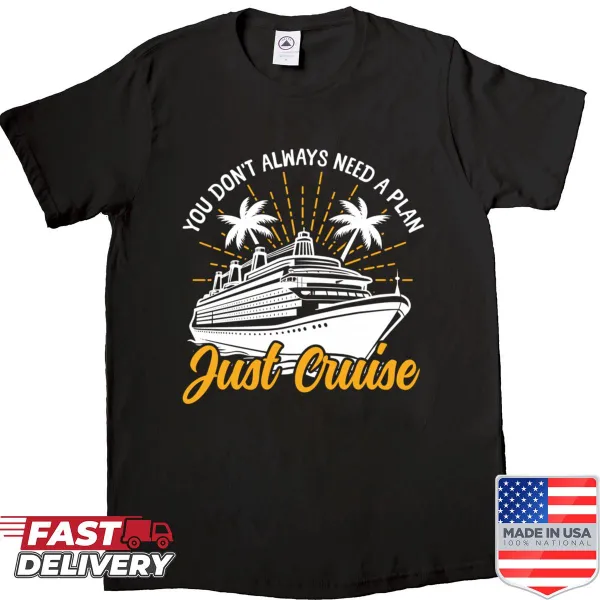 Casual t-shirt with humorous cruise vacation quote