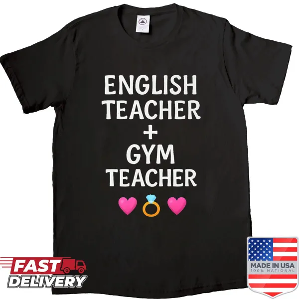 Funny shirt depicting the fusion of English and gym teachers' love.