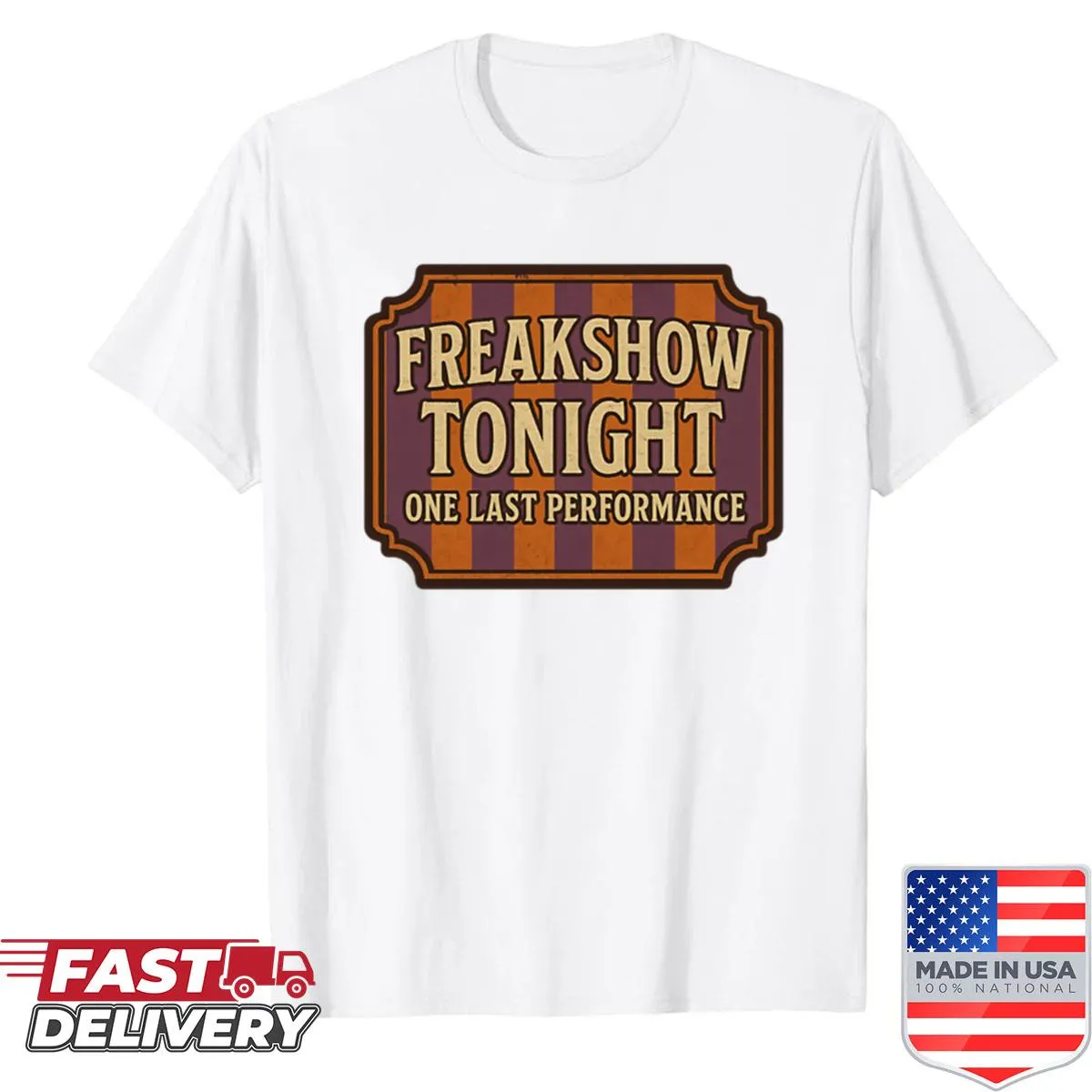 Haunted carnival freakshow sign shirt with vintage design