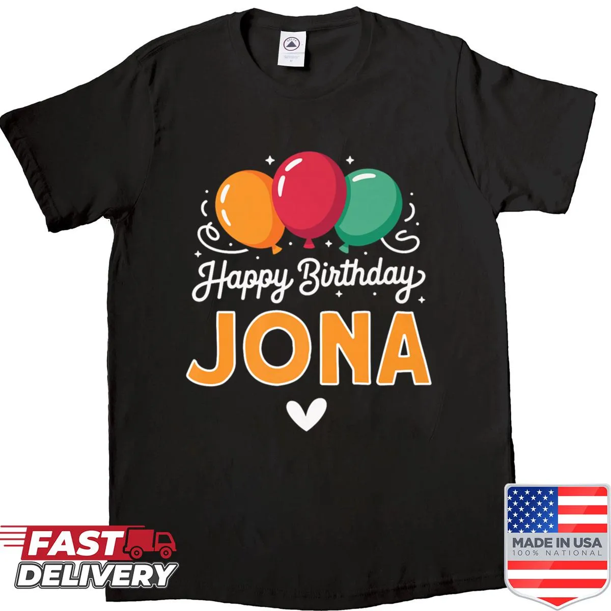 Happy Birthday shirt featuring a personalized greeting for Jona
