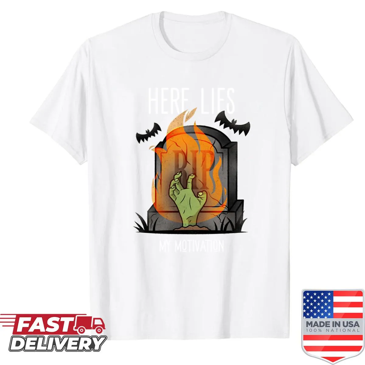 Funny zombie-themed shirt with the phrase 'Here Lies My Motivation'
