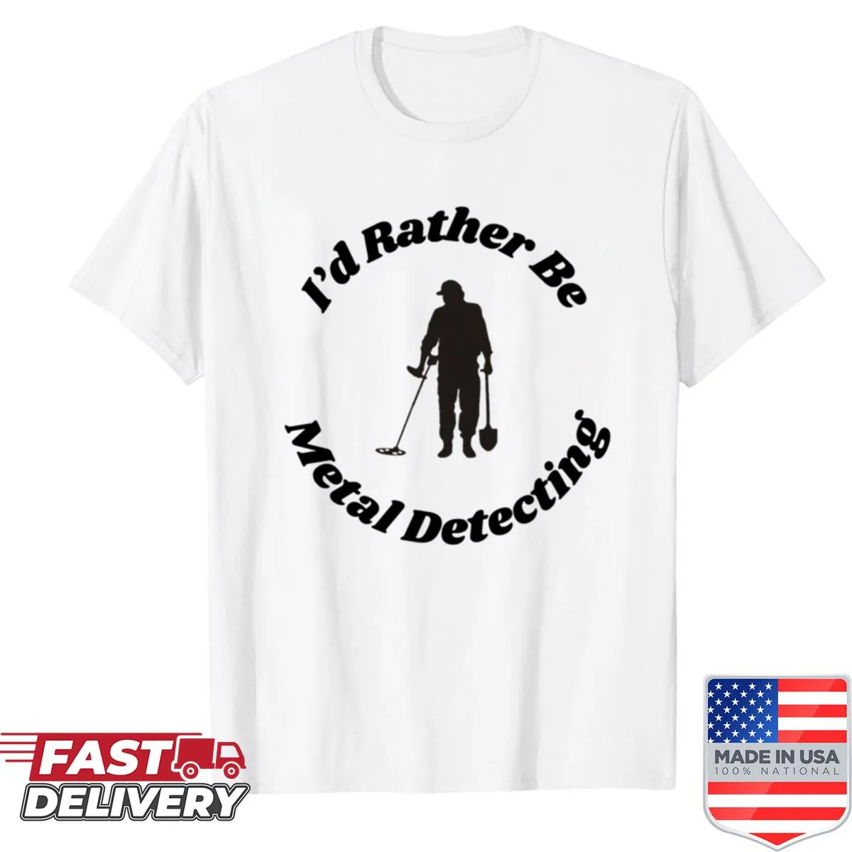 Playful shirt for treasure hunters featuring a humorous phrase