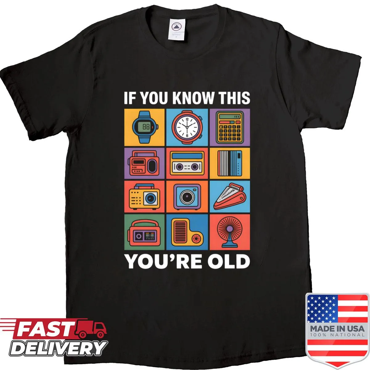 Retro tech shirt with the quote 'If You Know This Then You’re Old'