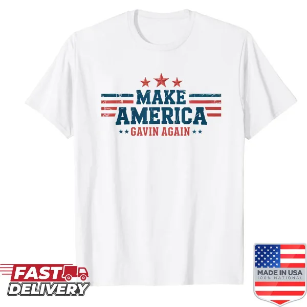 Playful political shirt with 'Make America Gavin Again' text