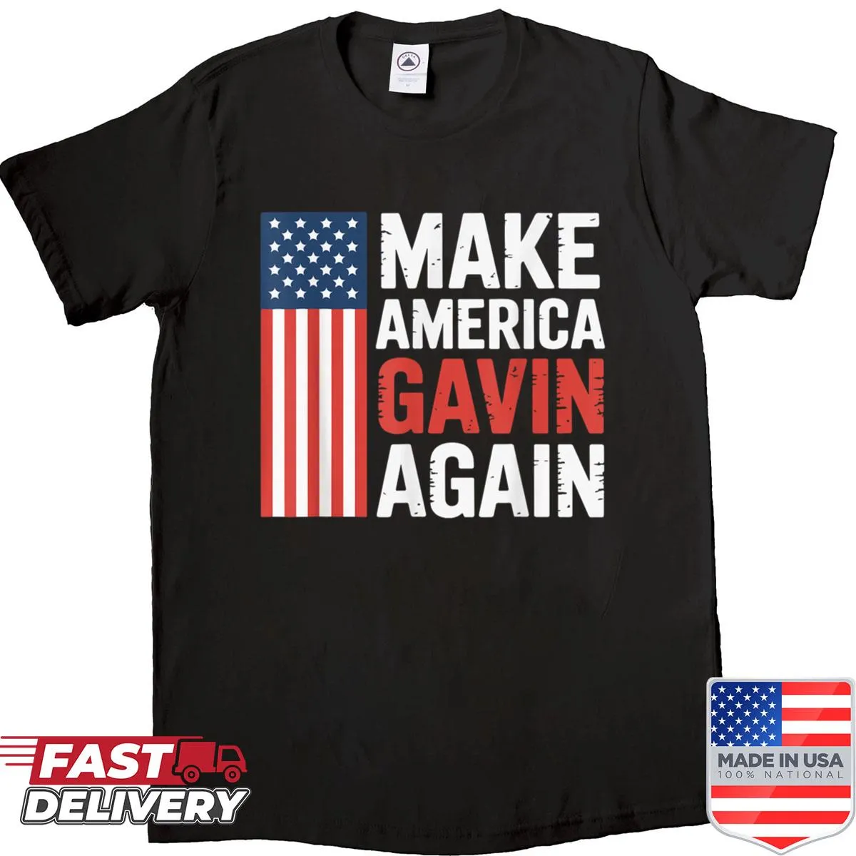 Patriotic shirt with the phrase 'Make America Gavin Again' in bold typography.