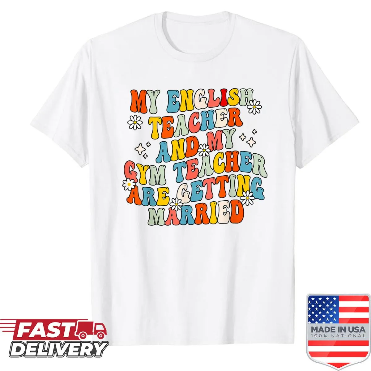 Humorous shirt announcing the marriage of two teachers