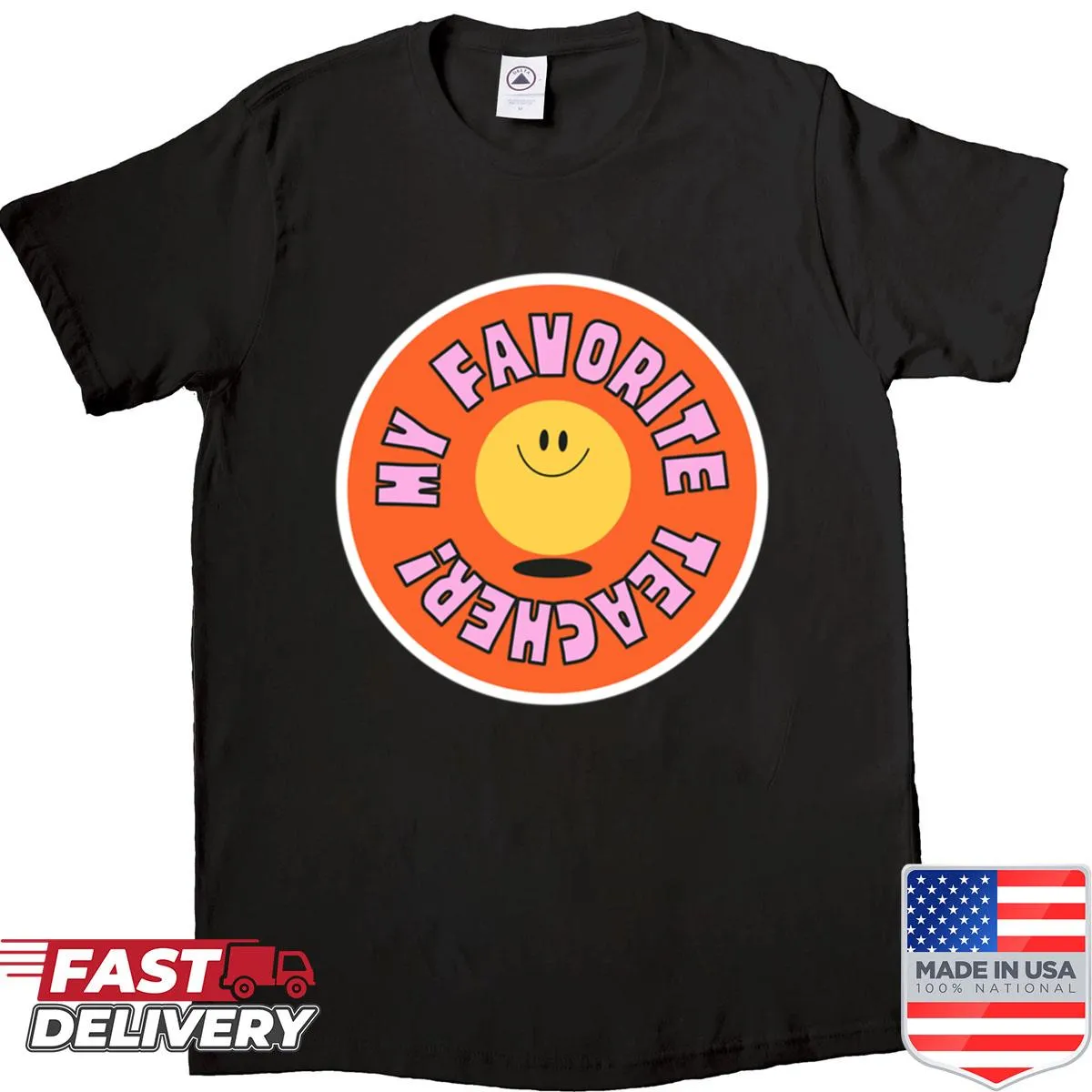Retro design shirt saying My Favourite Teacher with a smile graphic