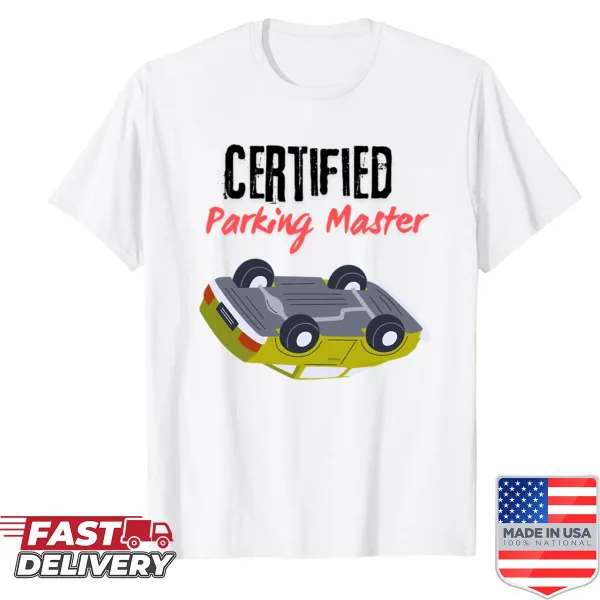 Funny shirt with an upside-down car design highlighting parking humor.