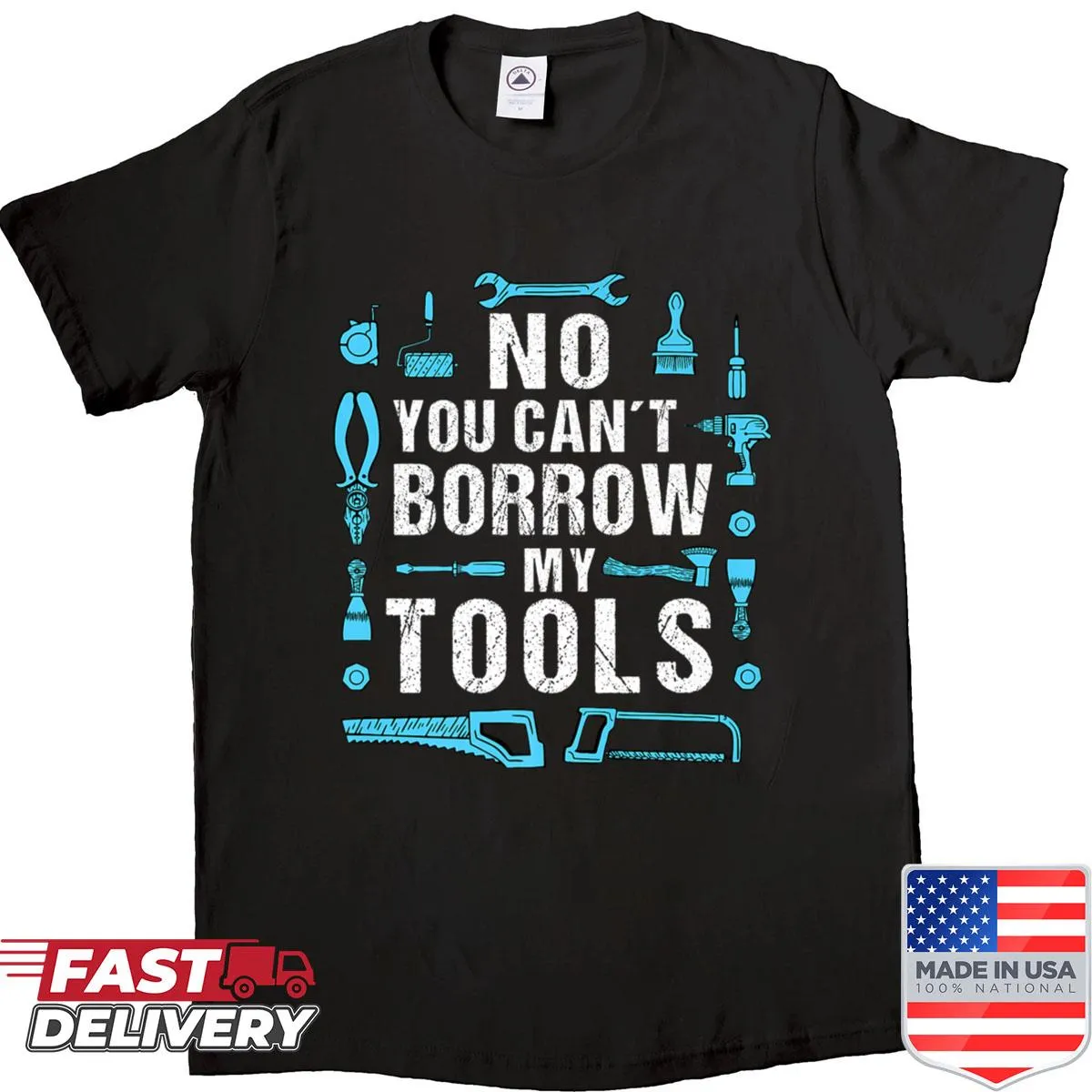 Witty plumber-themed shirt about borrowing tools