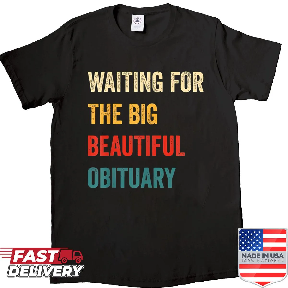 Shirt featuring a humorous, sarcastic saying in hand-lettered style.