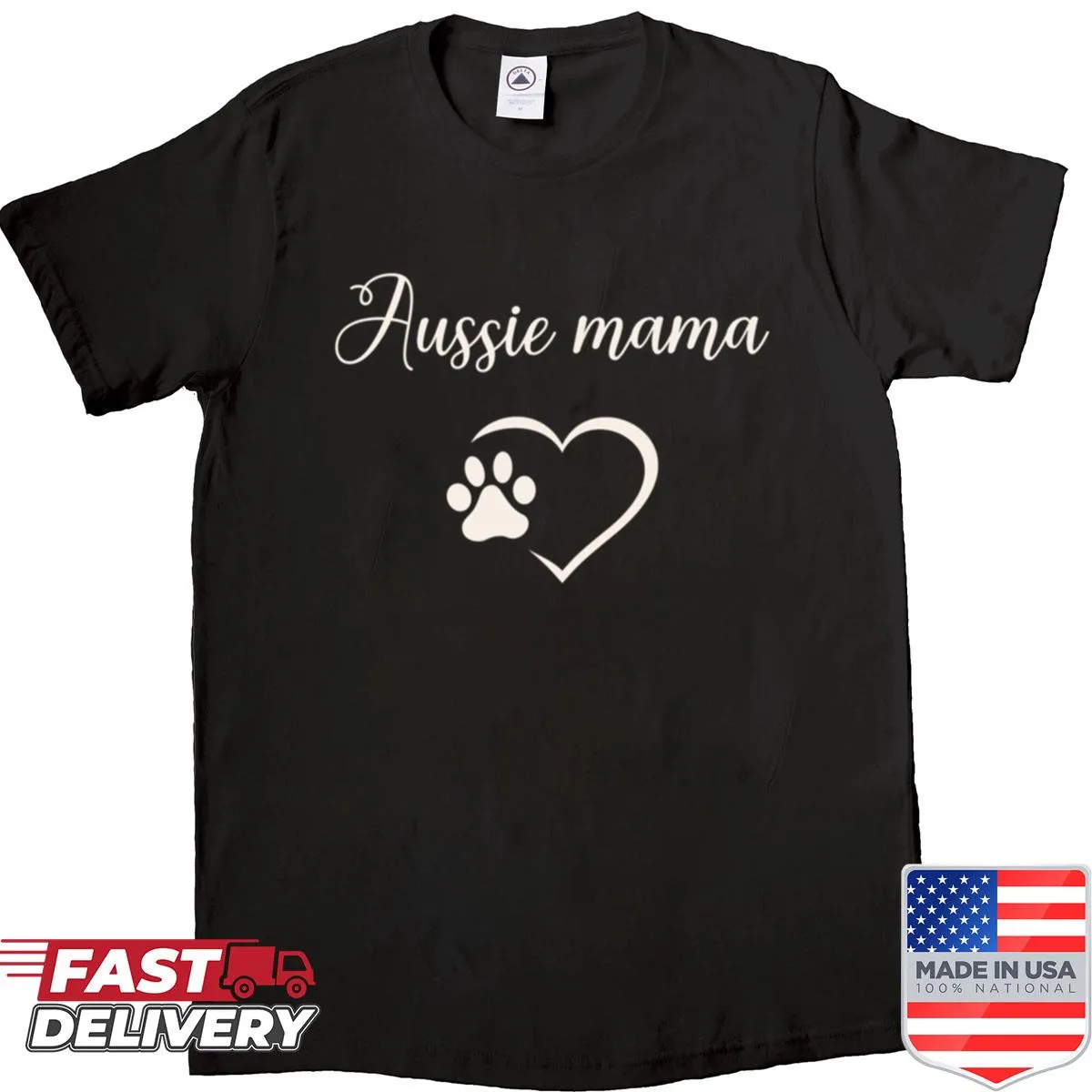 Dog lover t-shirt featuring a message for Aussie Shepherd moms