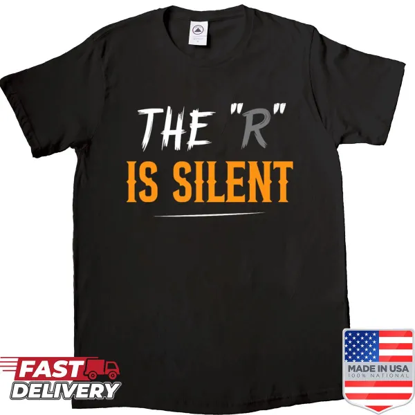 Retro-inspired shirt with humorous saying 'The R Is Silent'