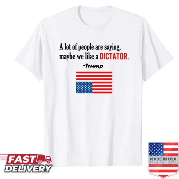 Provocative political statement shirt about Trump
