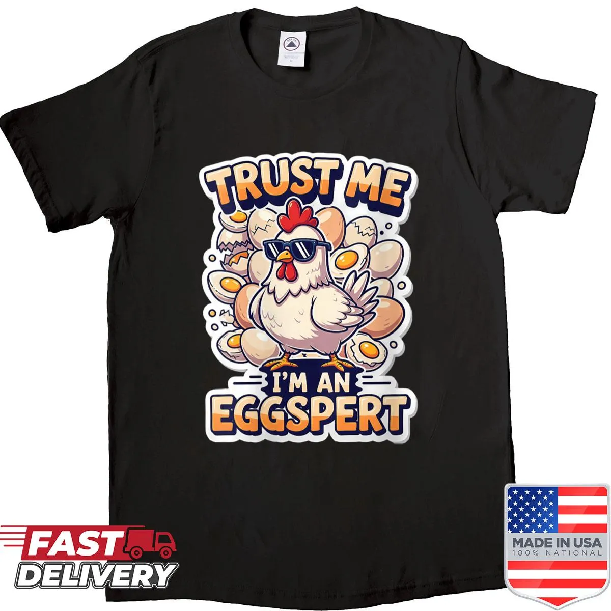 Funny chicken owner shirt with 'Trust Me, I'm an Eggspert' text