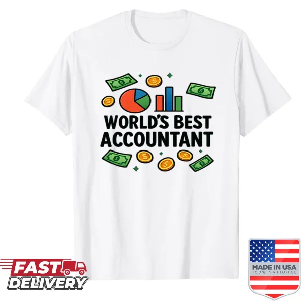Proud Accountant T-shirt featuring World's Best message
