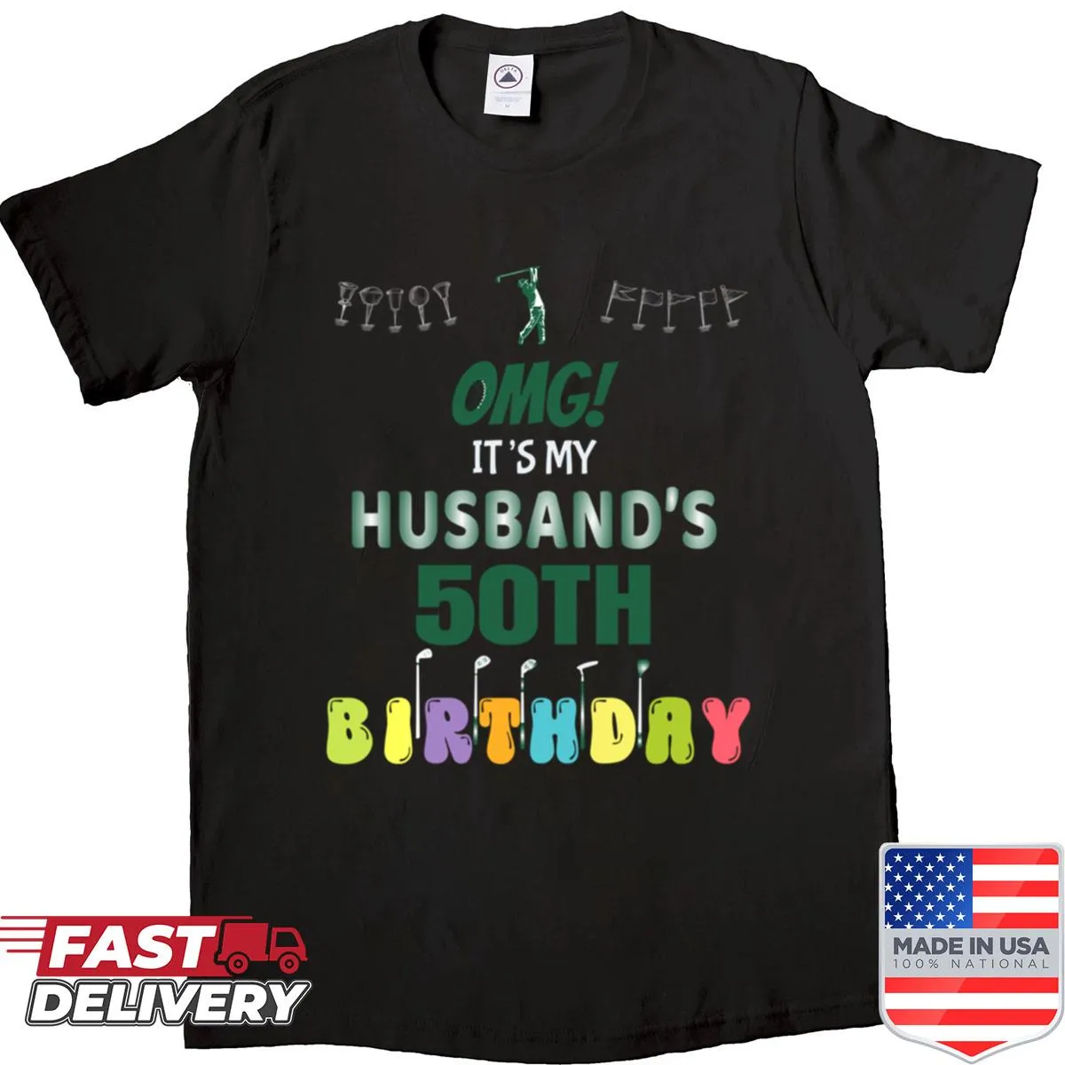 Funny golfer shirt for 50th birthday husband