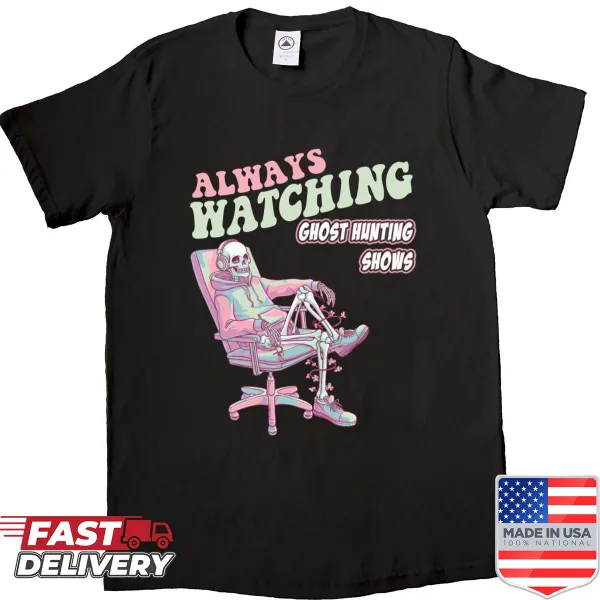 Funny shirt with a ghost hunting theme and humorous text