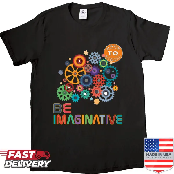 Oversized shirt with the inspirational text 'Be Imaginative' for back to school