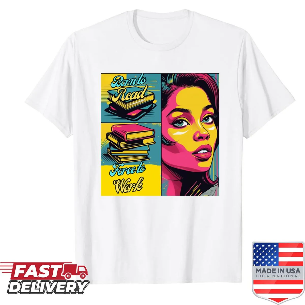 Oversized shirt with 'Born to Read, Forced to Work' illustration for book lovers