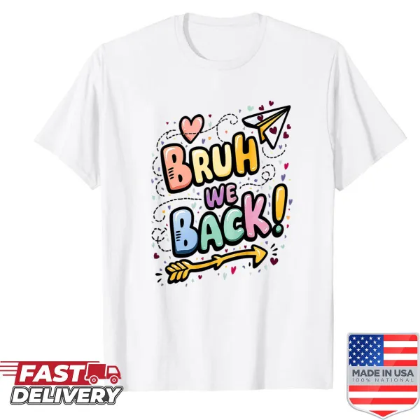 Pastel goth aesthetic shirt with 'Bruh We Back' text