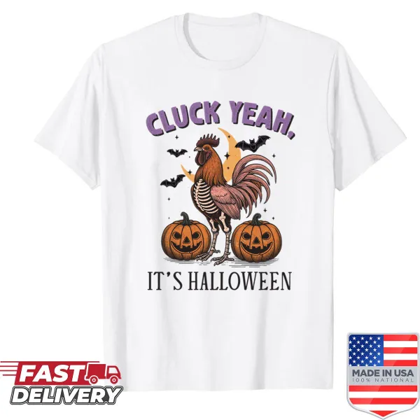 Halloween shirt with a rooster illustration and 'Cluck Yeah!' text