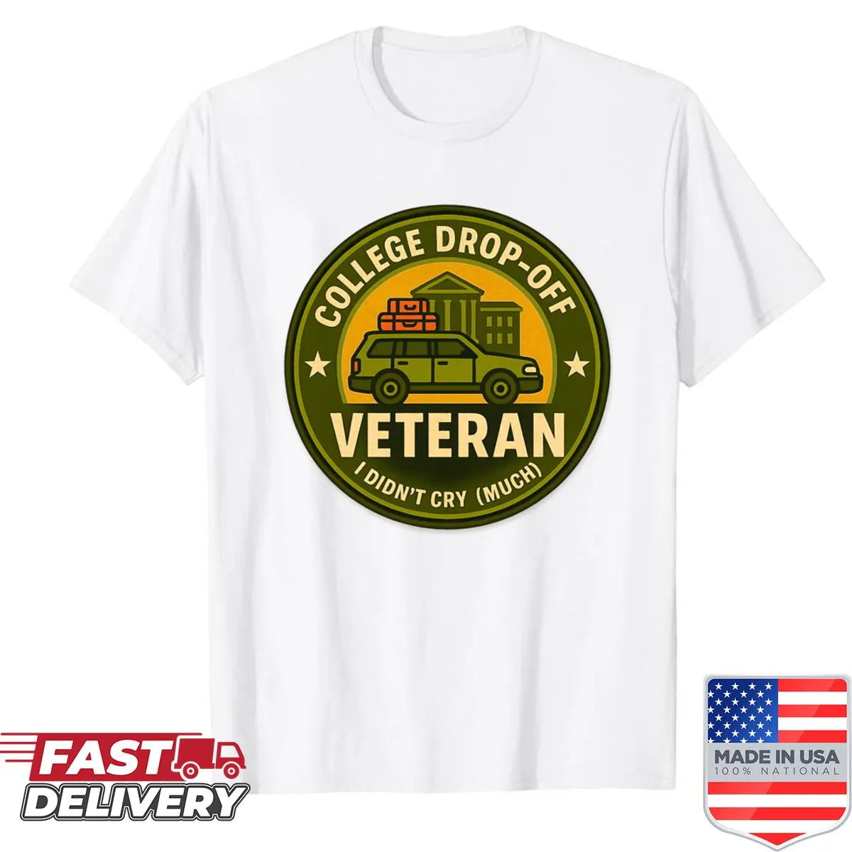 Funny badge design shirt for parents experienced in college drop-offs