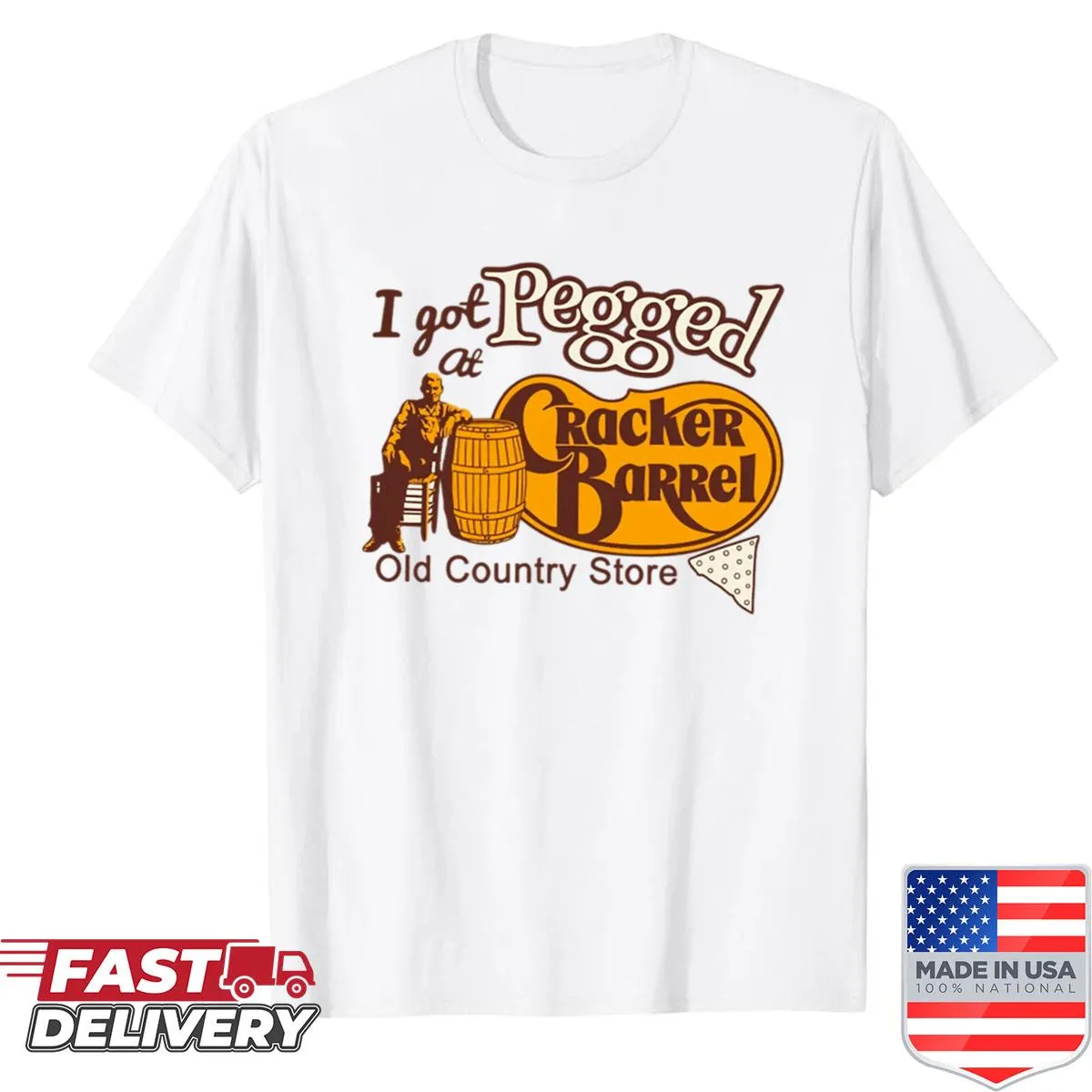 Humorous text shirt about Cracker Barrel