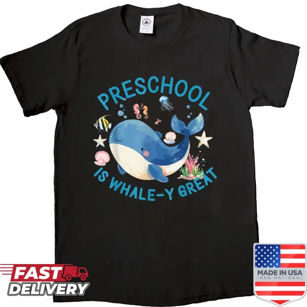 Funny preschool teacher shirt featuring a whale graphic and playful text.