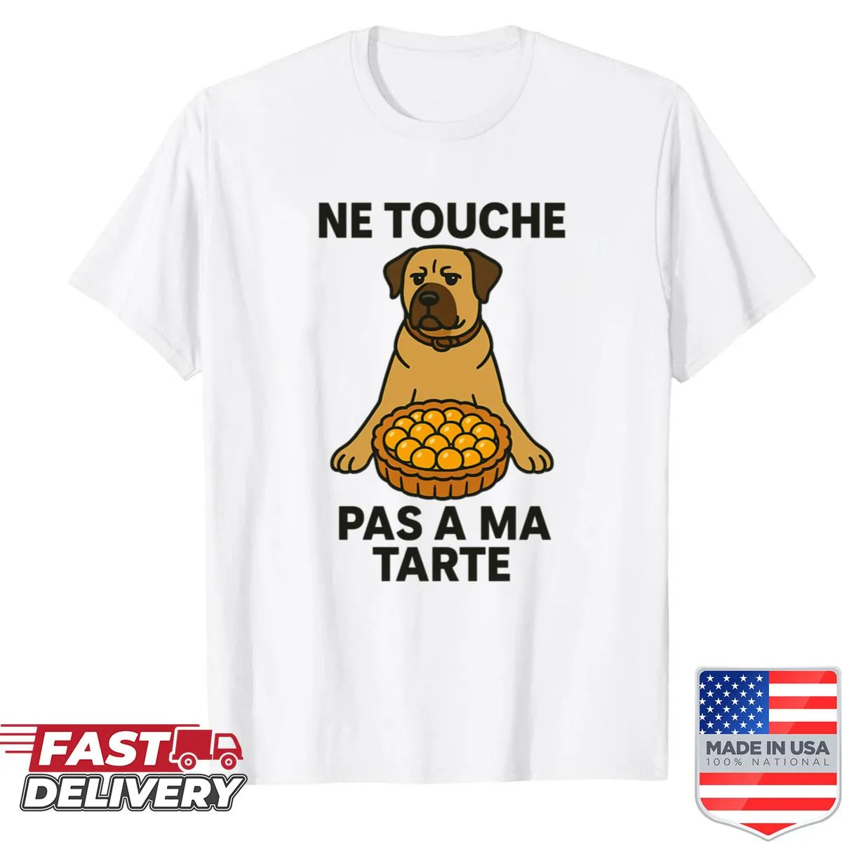 Illustrated shirt with the text 'Don't Touch My Pie' for dessert lovers