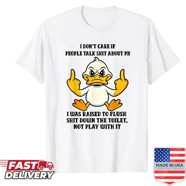 Bold text declaring indifference to opinions on a casual t-shirt.